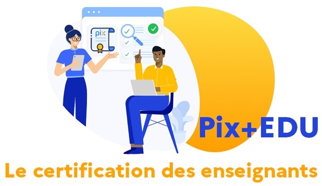 Certification des enseignants Pix+EDU